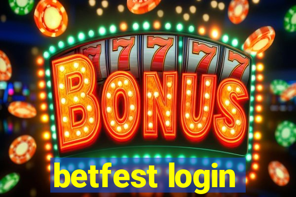 betfest login